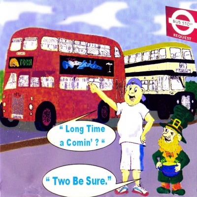 Long Time a-Comin' / Two Be Sure/ Tosh Ewins
