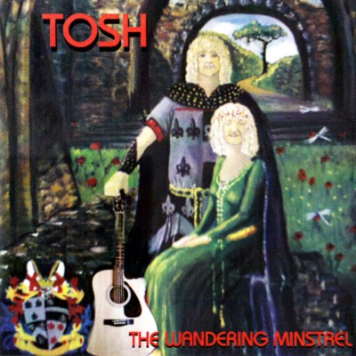 Wandering Minstrel/ Tosh Ewins